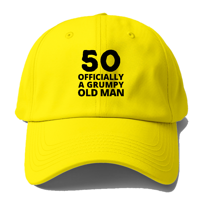 50 OFFICIALLY A GRUMPY OLD MAN Hat