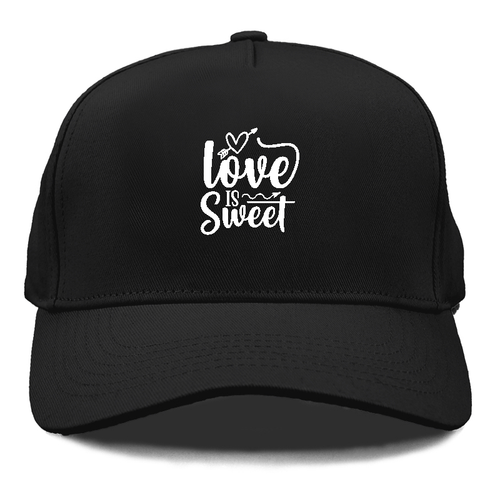 Love Is Sweet Cap