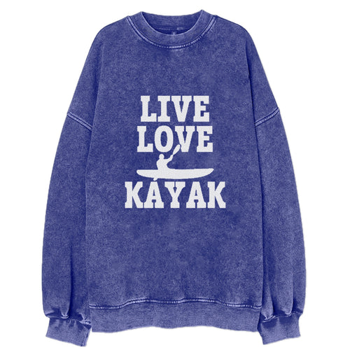 Live Love Kayak Vintage Sweatshirt