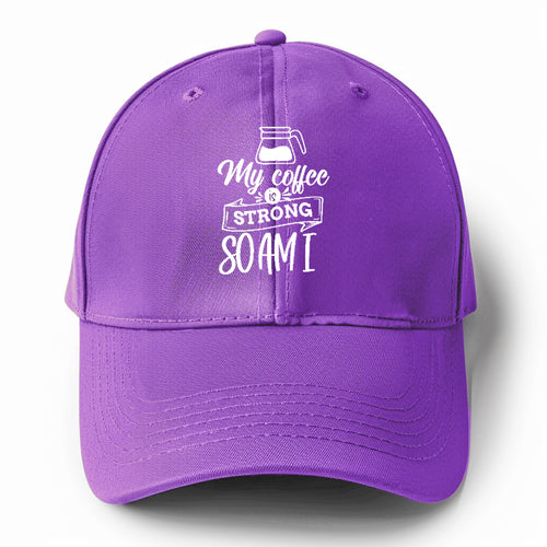 Caffeine Queen: Empowered By Strong Coffee Vibes Solid Color Baseball Cap