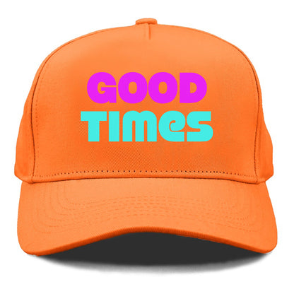 Retro 80s Good Times Hat