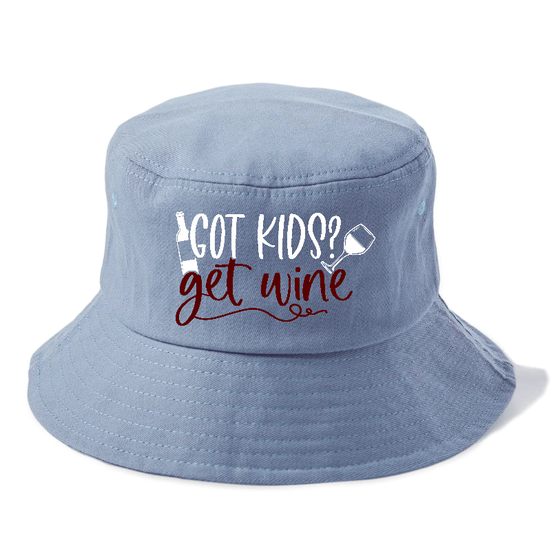 got kids? get wine Hat