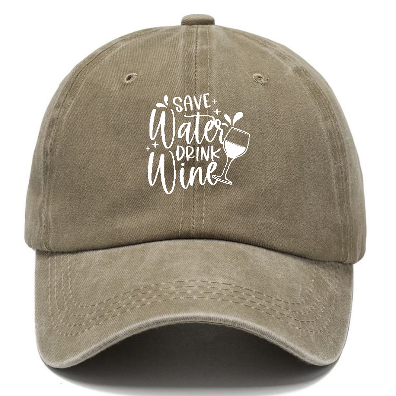 save water drink wine Hat