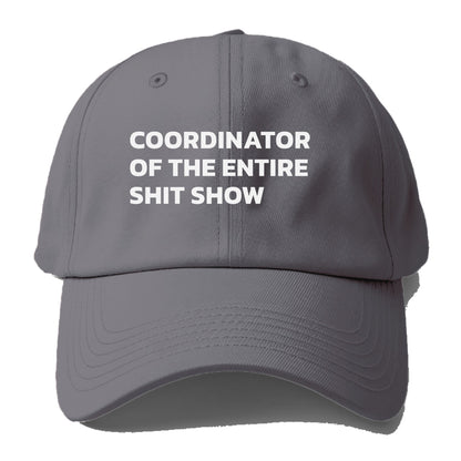 coordinator of the entire shit show Hat