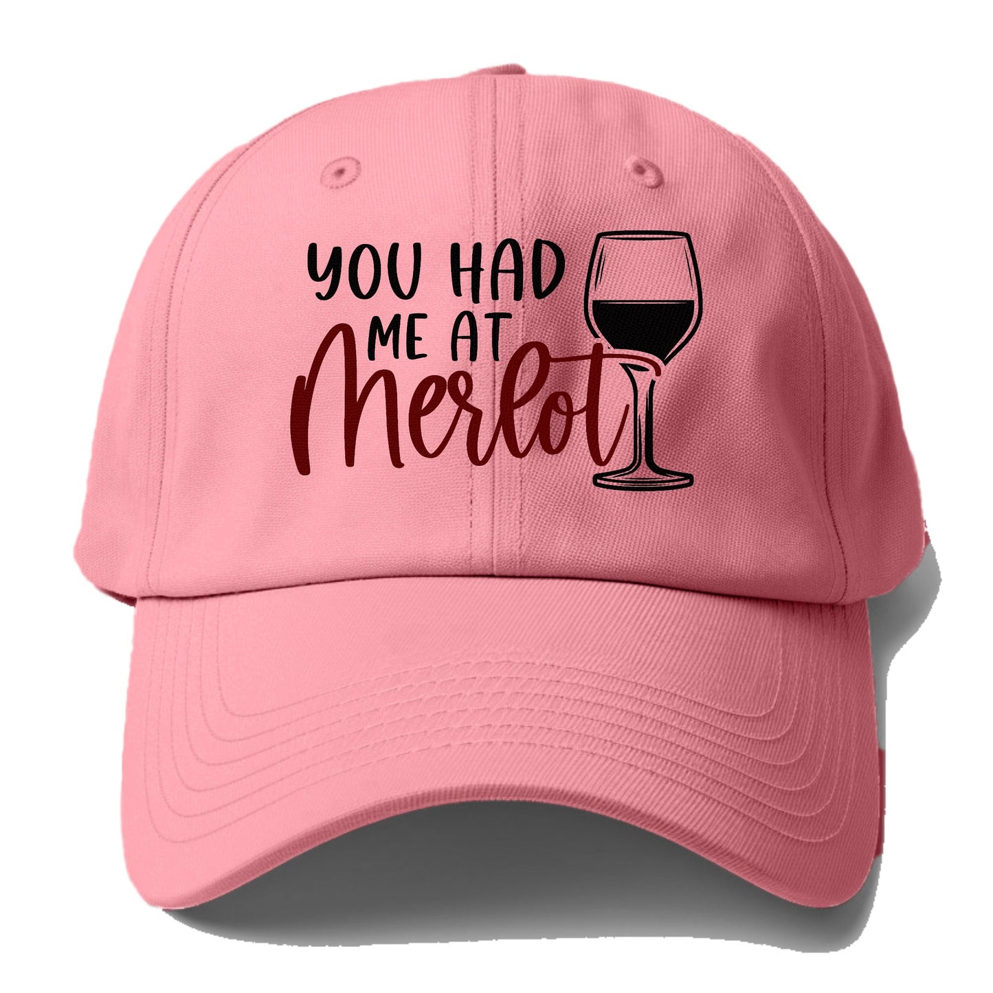 you had me at merlot Hat