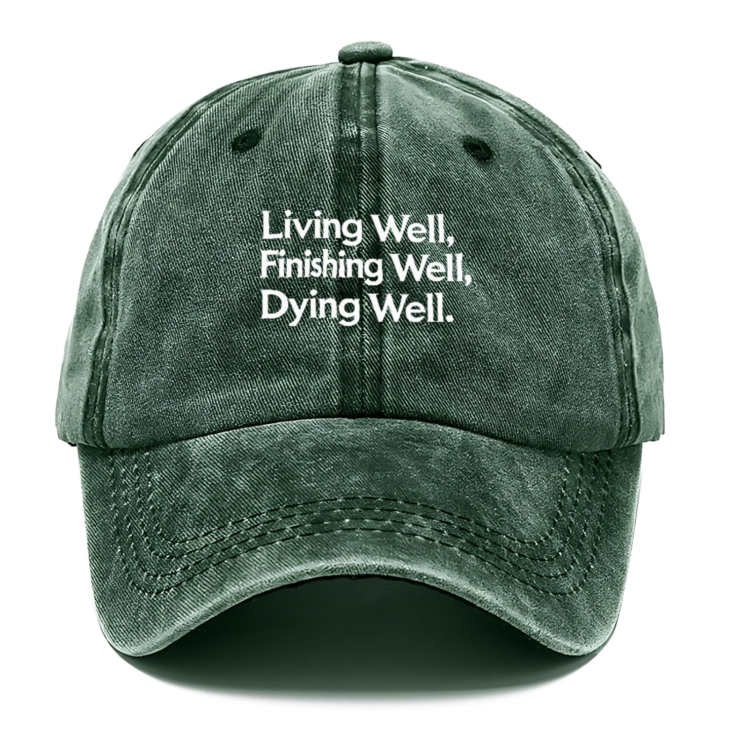 living well, finishing well, dying well Hat