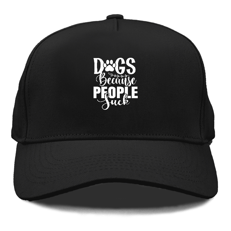 Dogs because people suck Hat