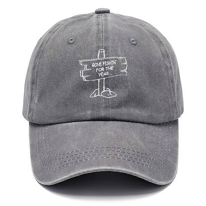 Gone fishin' for the year Hat