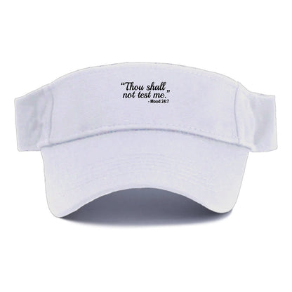 thou shall not try me Hat