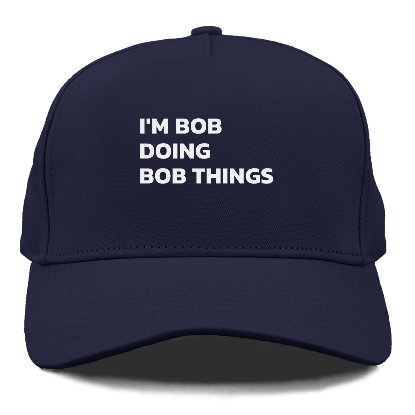 I'M BOB DOING BOB THINGS Hat