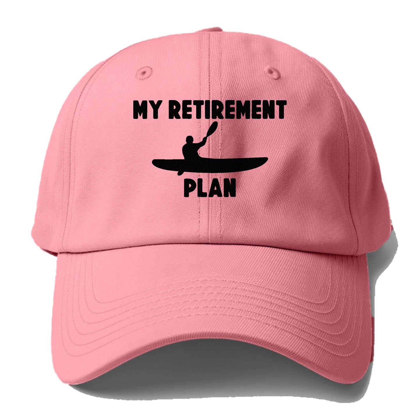 my retirement plan is kayak Hat