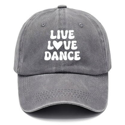 live love dance Hat