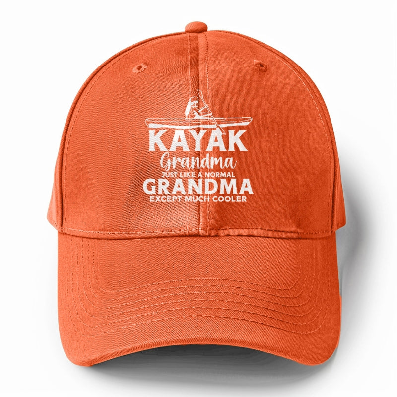 kayak grandma just like a normal grandma except much cooler Hat