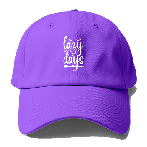 Lazy Days Baseball Cap