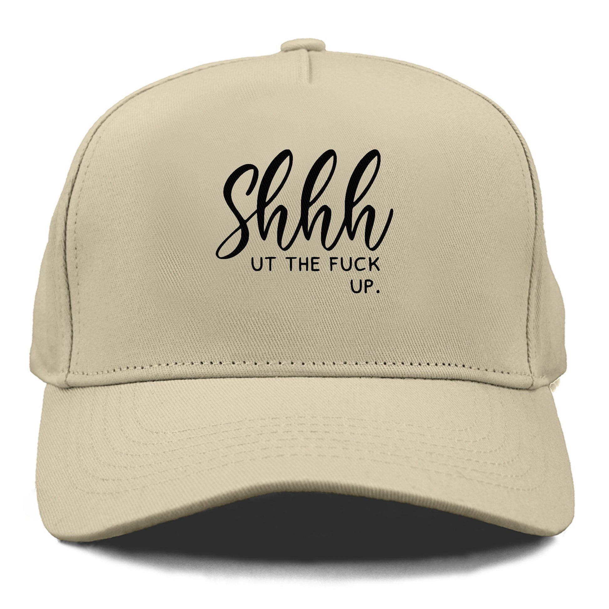 shut the fuck up Hat