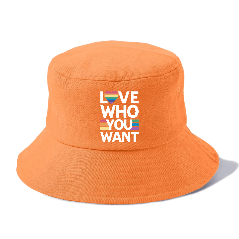 Love Who You Want Hat