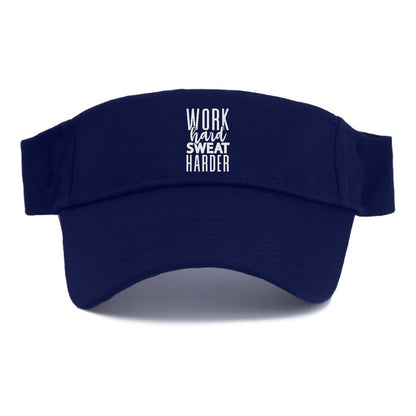 Work Hard Sweat Harder  Hat