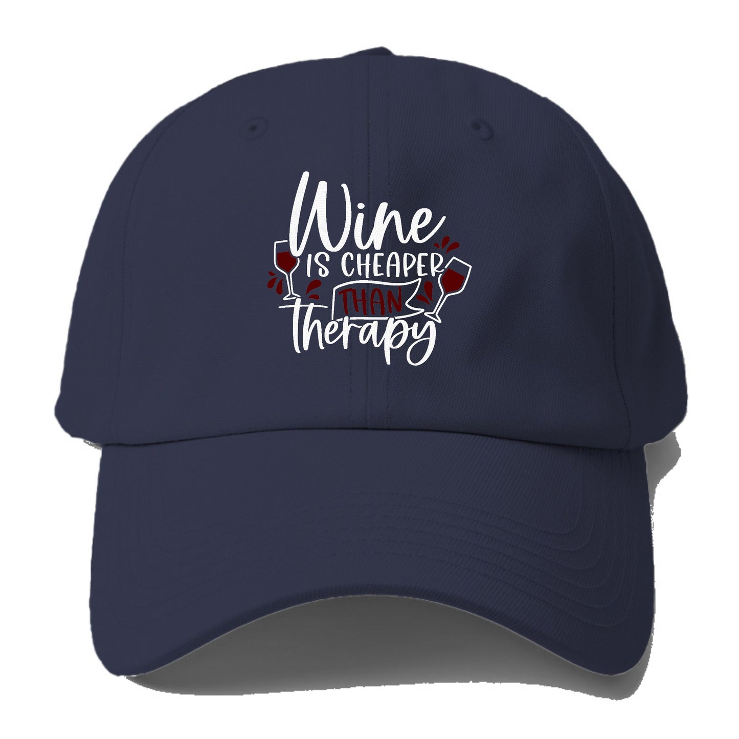 wine is cheaper than therapy Hat