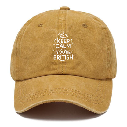 keep calm you are british! Hat