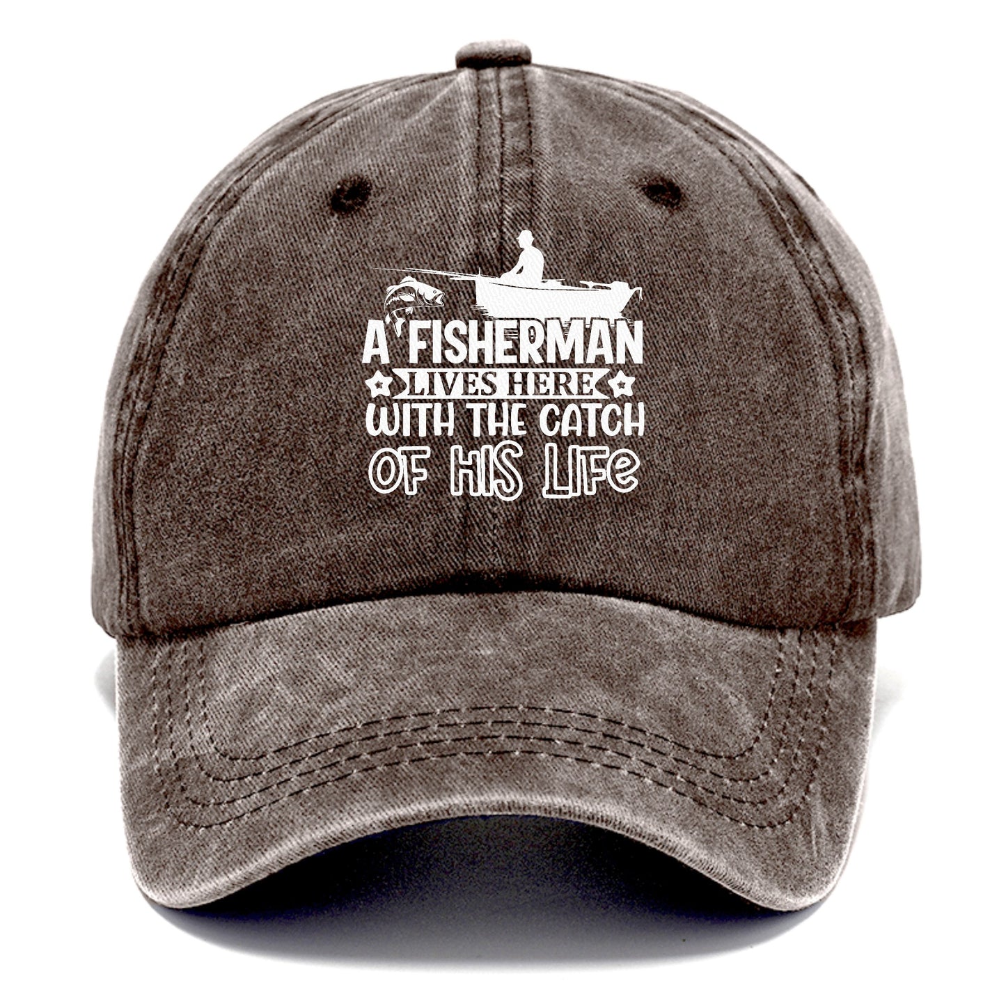 a fisherman lives here with the catch of his life Hat