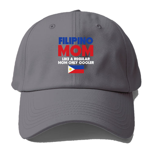 Filipino Mom Baseball Cap