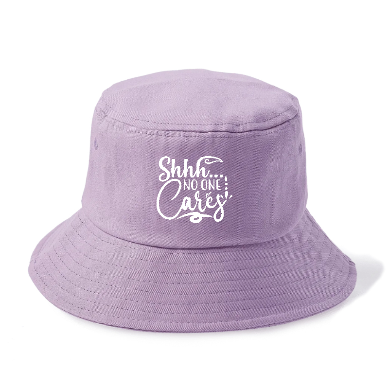 Shhh... no one cares Hat