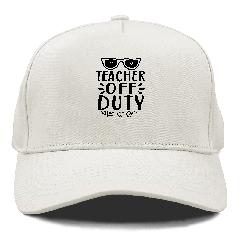 Teacher off duty Hat