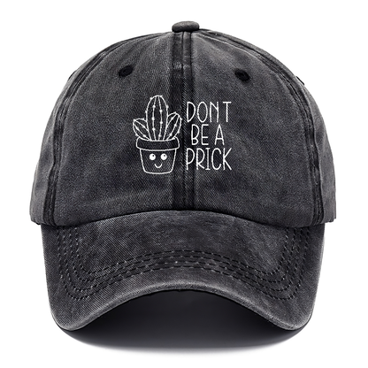 don't be a prick Hat