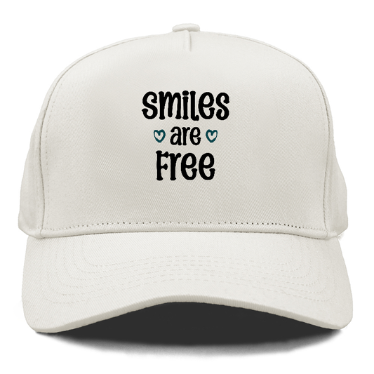 Smiles are Free Hat