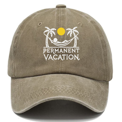 permanent vacation Hat