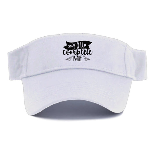 you complete me Hat