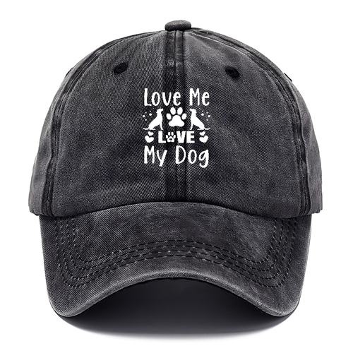 Love Me Love My Dog Classic Cap
