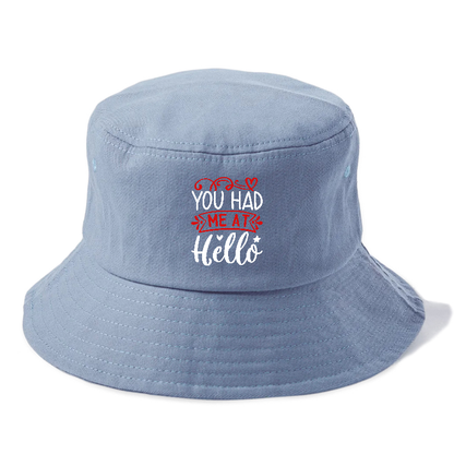 You had me at hello Hat