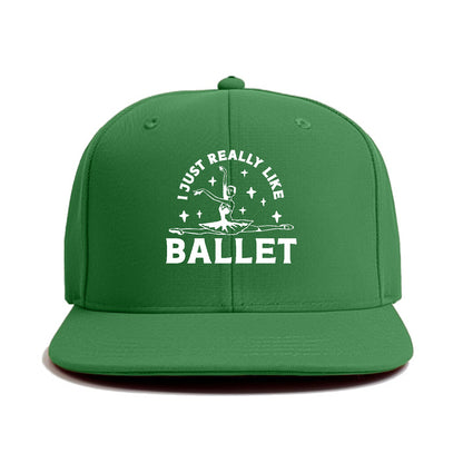 i just really like ballet Hat