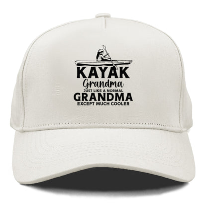 kayak grandma just like a normal grandma except much cooler Hat