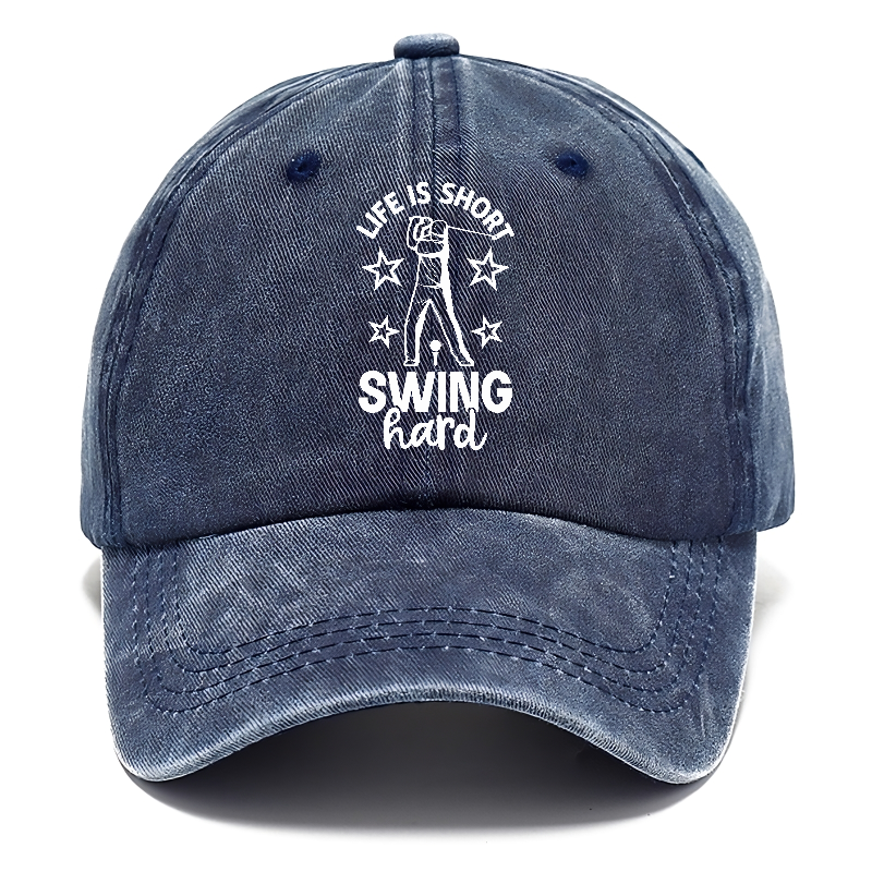 Life Is Short Swing Hard Hat