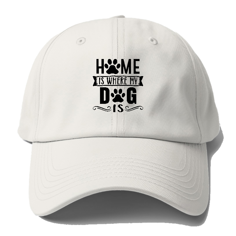 Home is where my dog is Hat