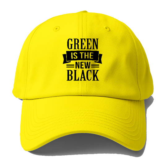 green is the new black Hat