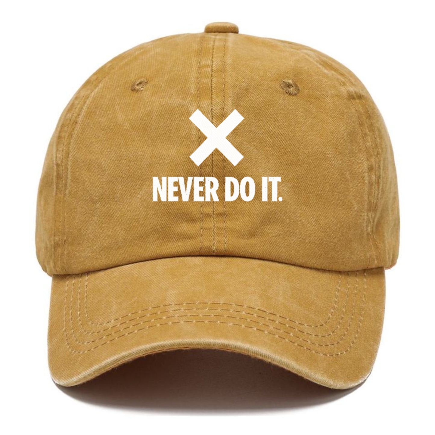 never do it Hat