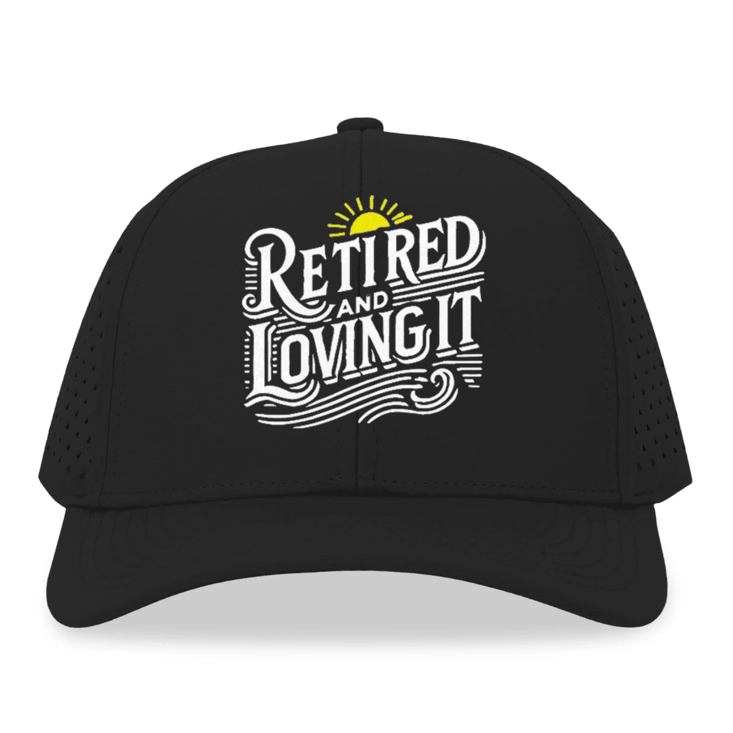 retired and loving it Hat