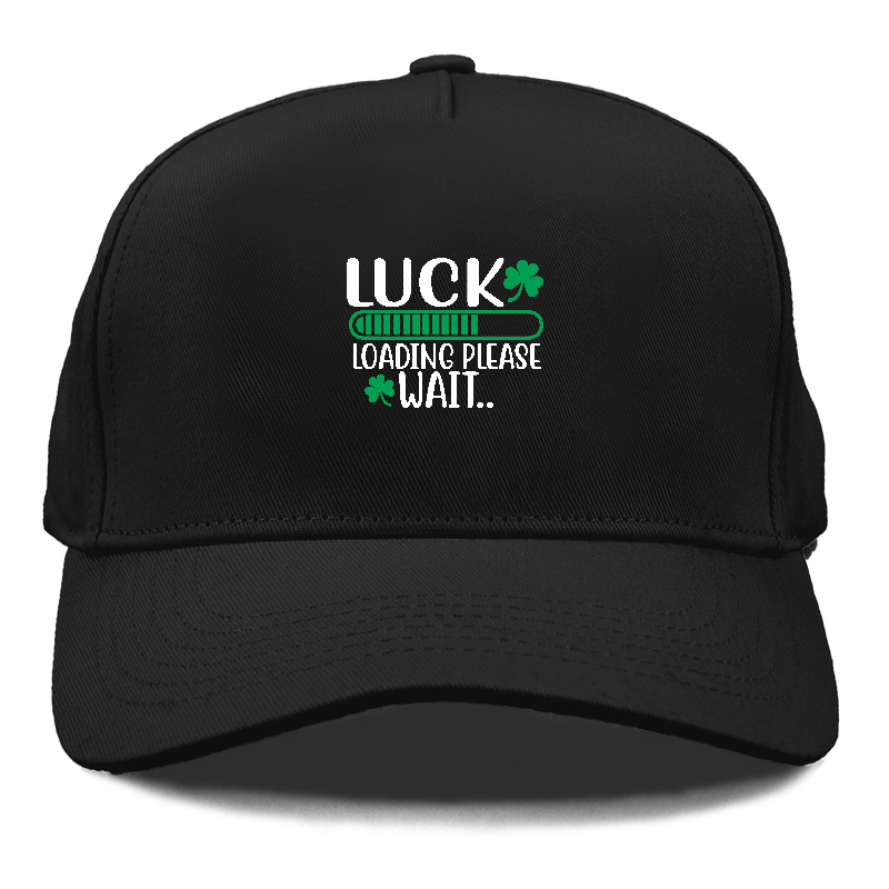 Luck loading please Hat