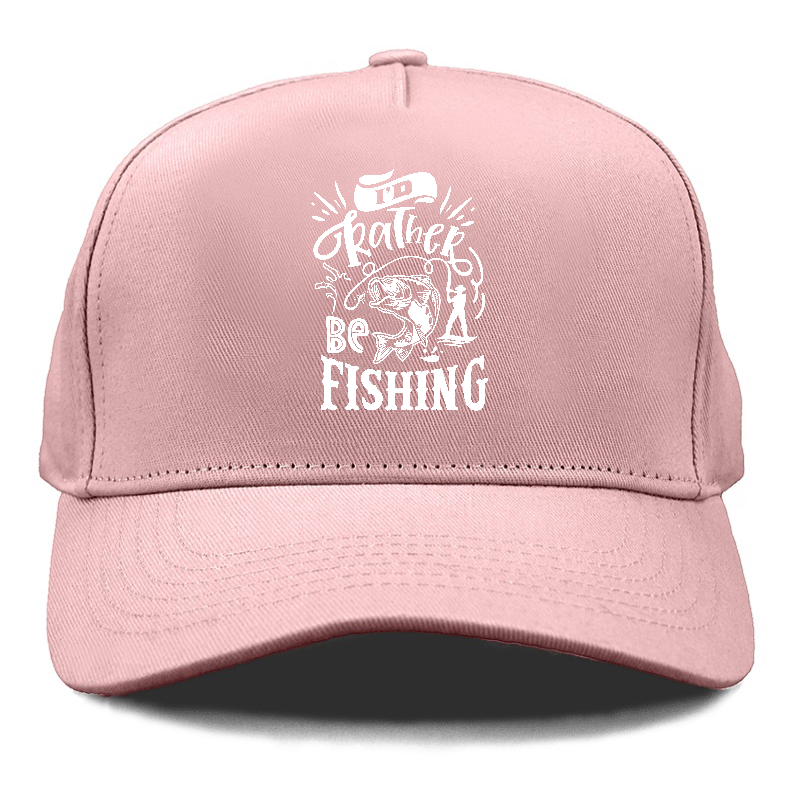 Id rather be fishing Hat