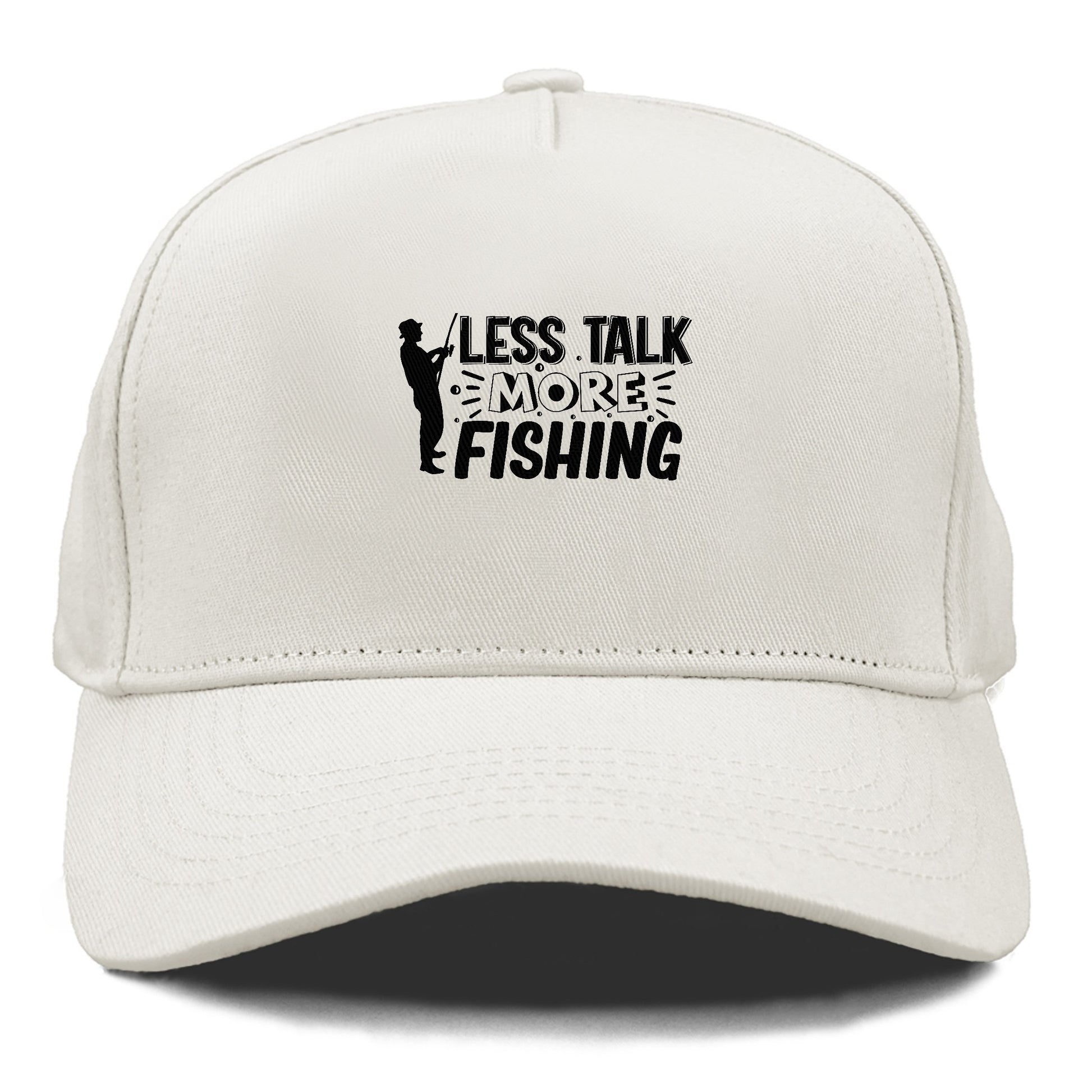 less talk more fishing Hat