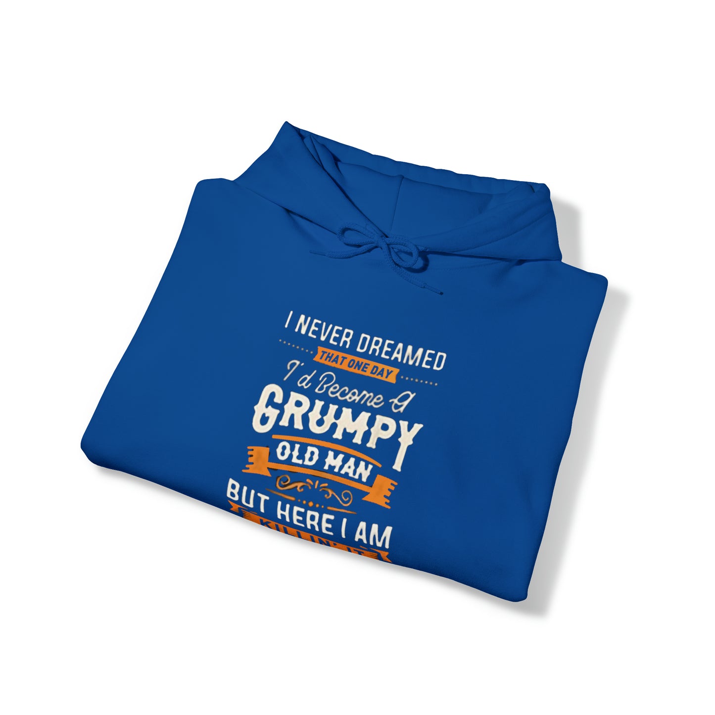 Grumpy and Proud: The Bold Hooded Sweatshirt for Seniors with Attitude