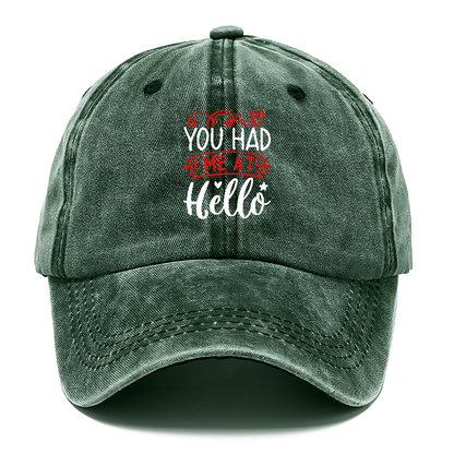 You had me at hello Hat