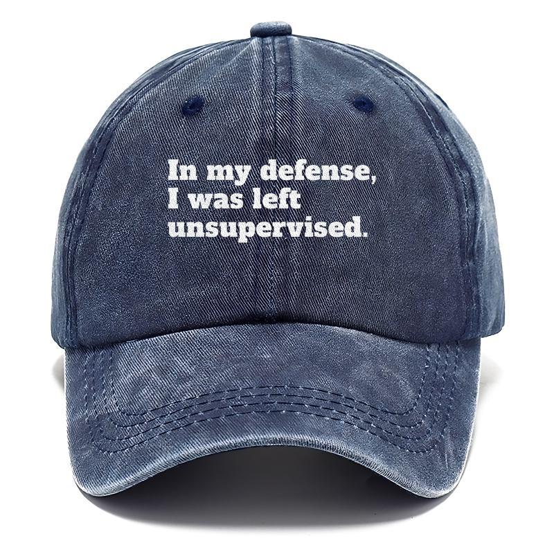 In My Defense, I Was Left Unsupervised Hat