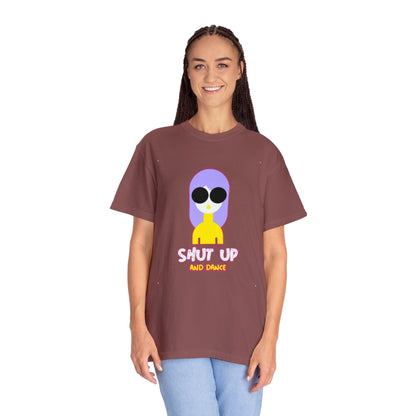 SHUT UP AND DANCE T-Shirt - Pandaize