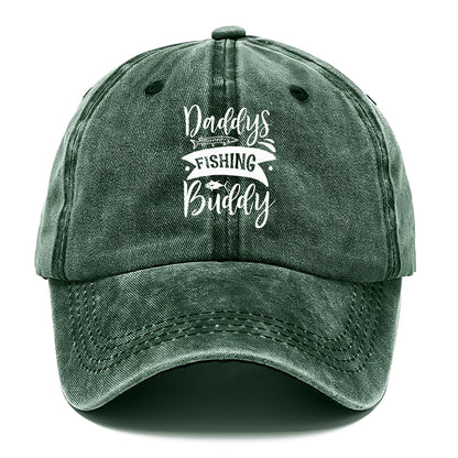 daddy's fishing buddy Hat