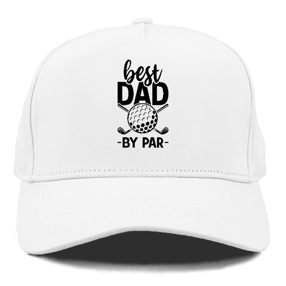 Best Dad By Par Hat