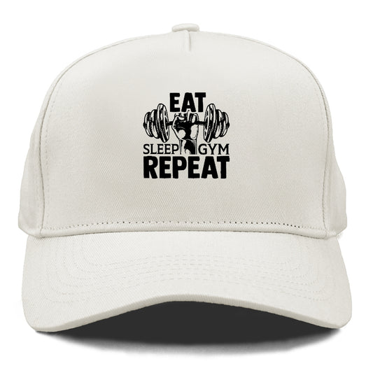 eat sleep gym repeat Hat